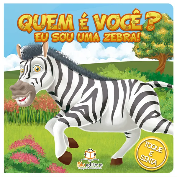 Quem é você? Eu sou uma Zebra!