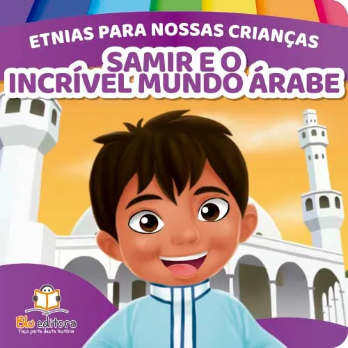 Etnias Para Nossas Crianças – Samir e o Incrível Mundo Árabe Imagem