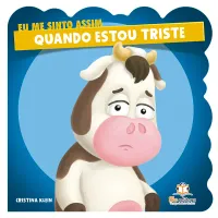Eu me sinto assim: Quando estou Triste