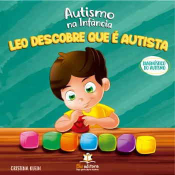 Autismo na Infância – Leo Descobre que é Autista