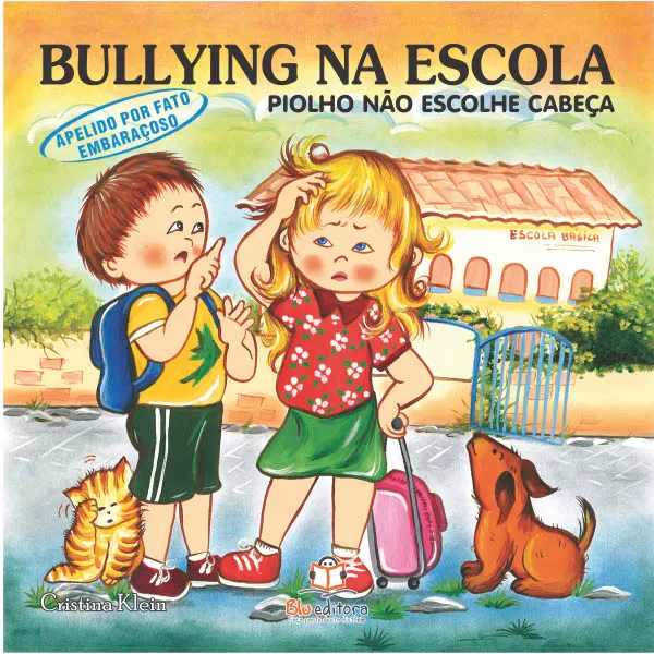 Bullying na Escola: Piolho não escolhe cabeça - (Apelido por fato embaraçoso) Imagem