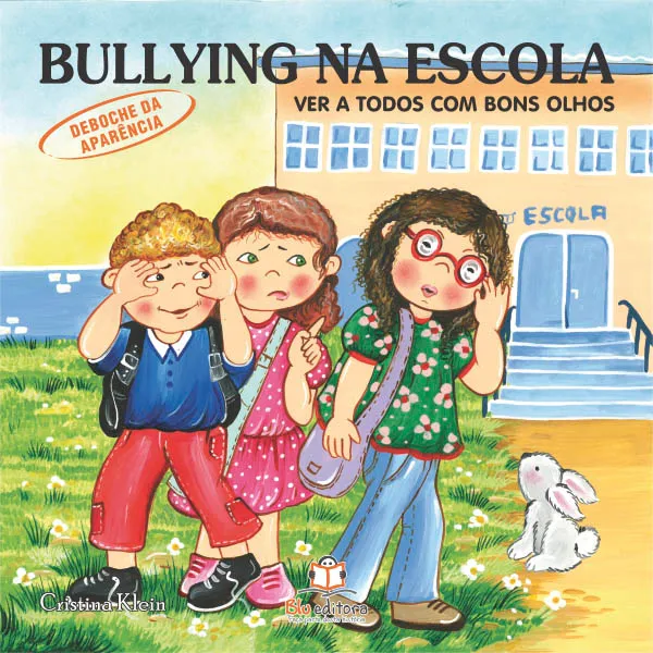 Bullying na Escola: Ver a todos com bons olhos - (Deboche da aparência) Imagem