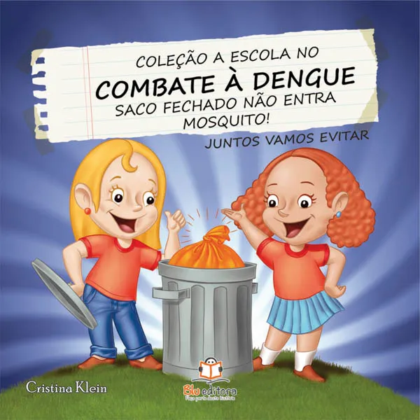 Coleção A Escola no Combate à Dengue
