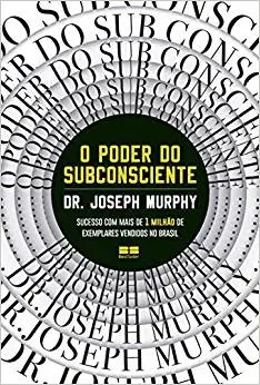 O PODER DO SUBCONSCIENTE (PRODUTO USADO - MUITO BOM)