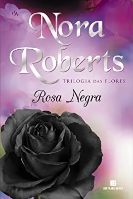 ROSA NEGRA (VOL. 2 - TRILOGIA DAS FLORES) (PRODUTO USADO - MUITO BOM)