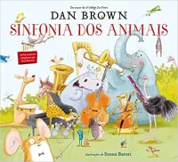 SINFONIA DOS ANIMAIS (PRODUTO NOVO)