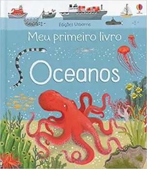 OCEANOS: MEU PRIMEIRO LIVRO (PRODUTO NOVO)