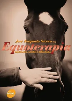 EQUOTERAPIA (PRODUTO NOVO)