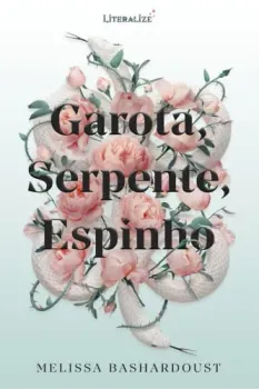 GAROTA, SERPENTE, ESPINHO - MELISSA BASHARDOUST (PRODUTO NOVO)