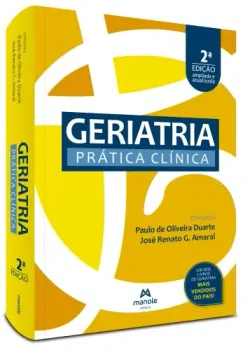 GERIATRIA: PRATICA CLINICA (PRODUTO NOVO)
