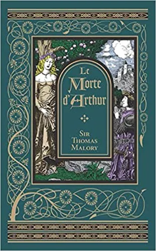 LE MORTE D´ARTHUR (BARNES & NOBLE COLLECTIBLE CLASSIC: OMNI (PRODUTO NOVO)