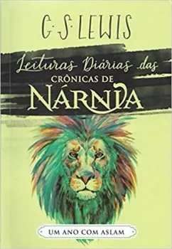 LEITURAS DIARIAS DAS CRONICAS DE NARNIA (PRODUTO USADO - MUITO BOM)