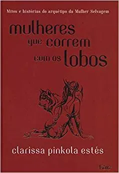 MULHERES QUE CORREM COM OS LOBOS (PRODUTO USADO - COMO NOVO)