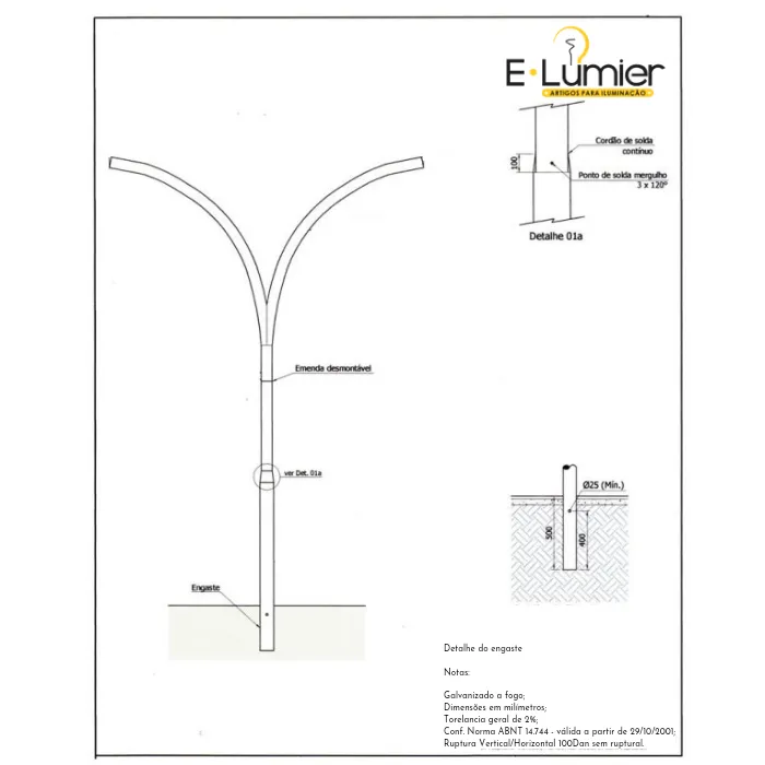 POSTE CURVO DUPLO ENGASTADO