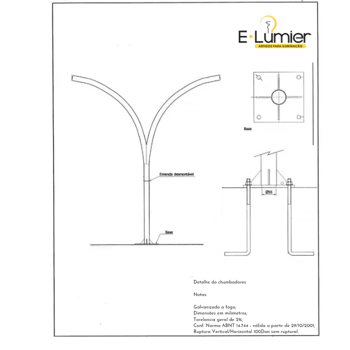 POSTE CURVO DUPLO COM BASE