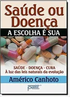 SAUDE OU DOENÇA (PRODUTO USADO - MUITO BOM)