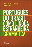 PORTUGUES DO BRASIL COMO LINGUA ESTRANGEIRA - GRAMATICA (PRODUTO NOVO)