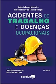 ACIDENTES DO TRABALHO E DOENÇAS OCUPACIONAIS - 11º EDIÇAO 2023 (PRODUTO NOVO)