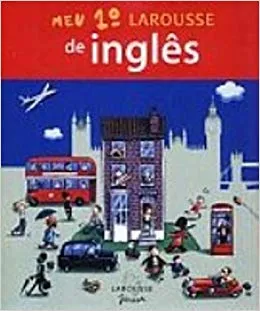 MEU 1º LARROUSSE DE INGLES (PRODUTO USADO - MUITO BOM)