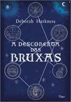 A DESCOBERTA DAS BRUXAS (PRODUTO USADO - MUITO BOM)