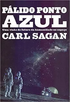PALIDO PONTO AZUL (NOVA EDIÇAO): UMA VISAO DO FUTURO DA HUMANIDADE NO ESPAÇO (PRODUTO NOVO)