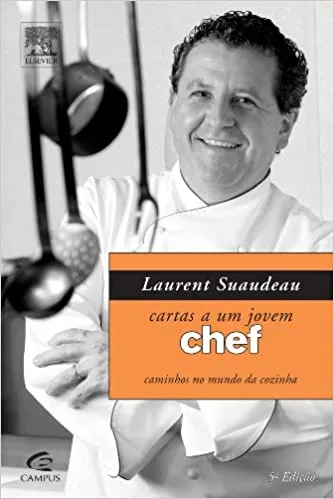 CARTAS A UM JOVEM CHEF (PRODUTO USADO - MUITO BOM)