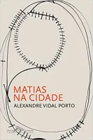 MATIAS NA CIDADE (PRODUTO NOVO)