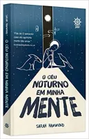 O CEU NOTURNO EM MINHA MENTE (PRODUTO USADO - MUITO BOM)