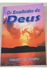 OS ESCOLHIDOS DE DEUS (PRODUTO USADO - BOM)
