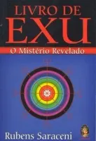 LIVRO DE EXU O MISTERIO REVELADO (PRODUTO USADO - BOM)