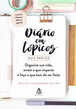 DIARIO EM TOPICOS: GUIA PRATICO (PRODUTO USADO - BOM)