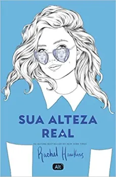 SUA ALTEZA REAL (ROYALS 2) (PRODUTO USADO - MUITO BOM)