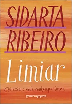 LIMIAR (NOVA EDIÇAO): CIENCIA E VIDA CONTEMPORANEA (PRODUTO USADO - MUITO BOM)