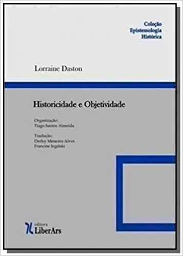 HISTORICIDADE E OBJETIVIDADE (PRODUTO NOVO)