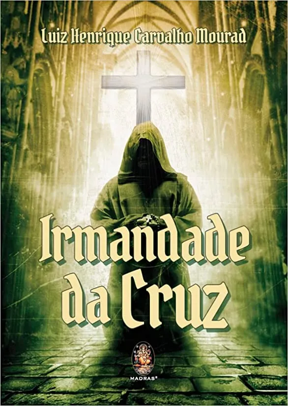 IRMANDADE DA CRUZ (PRODUTO NOVO)