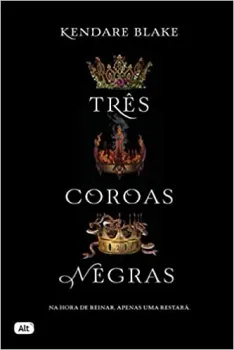 TRES COROAS NEGRAS (LIVRO 1) (PRODUTO USADO - MUITO BOM)