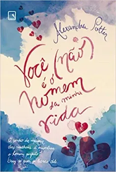 VOCE (NAO) E O HOMEM DA MINHA VIDA (PRODUTO USADO - MUITO BOM)