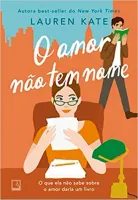 O AMOR NAO TEM NOME (PRODUTO NOVO)