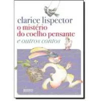 O MISTERIO DO COELHO PENSANTE E OUTROS CONTOS (PRODUTO USADO - BOM)