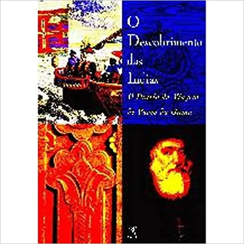O DESCOBRIMENTO DAS INDIAS.VIAGEM DE VASCO DA GAMA (PRODUTO USADO - MUITO BOM)