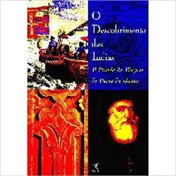 O DESCOBRIMENTO DAS INDIAS.VIAGEM DE VASCO DA GAMA (PRODUTO USADO - MUITO BOM)