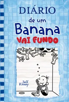 DIARIO DE UM BANANA 15 - VAI FUNDO (PRODUTO NOVO)