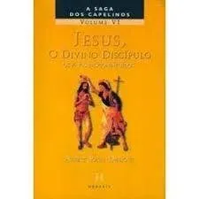 JESUS, O DIVINO DISCIPULO - VOLUME 6 (PRODUTO USADO - MUITO BOM)