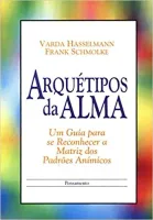 ARQUETIPOS DA ALMA (PRODUTO USADO - MUITO BOM)