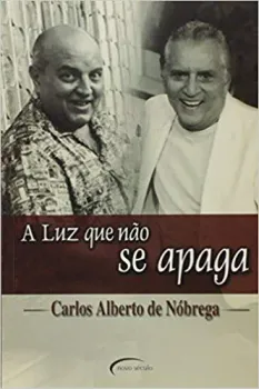A LUZ QUE NAO SE APAGA (PRODUTO USADO - BOM)