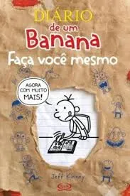 DIARIO DE UM BANANA FAÇA VOCE MESMO CAPA BROCHURA (PRODUTO USADO - BOM)