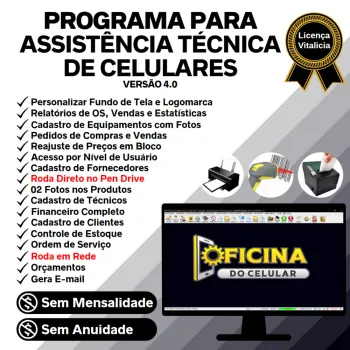 Programa Ordem de Serviço Assistência Técnica Celular, Vendas, Estoque e Financeiro v4.0 Plus
