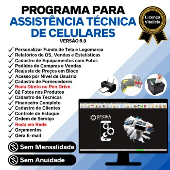 Programa Ordem de Serviço Assistência Técnica Celular, Vendas, Estoque e Financeiro v5.0 Plus