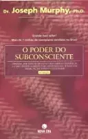 O PODER DO SUBCONSCIENTE (PRODUTO USADO - MUITO BOM)