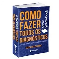 YELLOWBOOK: COMO FAZER TODOS OS DIAGNOSTICOS - SANAR MEDICINA (PRODUTO NOVO)
